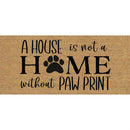 A House is not a Home without Paw Prints Flocked Coir Sassafras Switch Mat