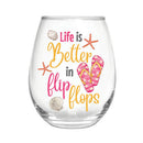17 OZ Stemless Glass w/Box, Life is Better in Flip Flops