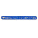 University of Pittsburgh Engraved Wood Sign, 1.5" x 18"