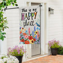 My Happy Place Burlap Flag House