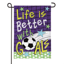 Life is Better With Goals Burlap Garden Flag