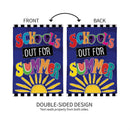 School's Out For Summer Burlap Garden Flag