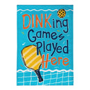 Dinking Games Played Here Burlap Garden Flag