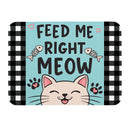 Pet Central Cat Feeding Mat, Feed Me Right Meow, 20"x15"