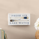 Lake Living Hanging Sign Fresh Air 11x6"