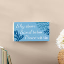 Blue Coastal Coral Sea Wood Hanging Sign w/ Rope, "Sky Above Sand Below Peace Within", 11"x6"