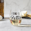 Just for Laughs Wine Glass Stemless, "I Tend To Wine A Lot", 17oz, Gift Box